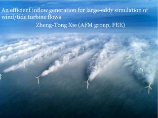 An efficient inflow generation for large-eddy simulation of wind/tide turbine flows