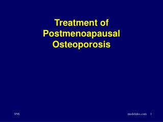 Treatment of Postmenoapausal Osteoporosis