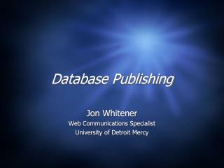 Database Publishing