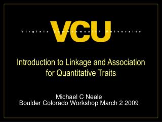 Introduction to Linkage and Association for Quantitative Traits