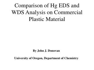 Comparison of Hg EDS and WDS Analysis on Commercial Plastic Material