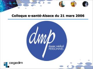 Colloque e-santé-Alsace du 21 mars 2006