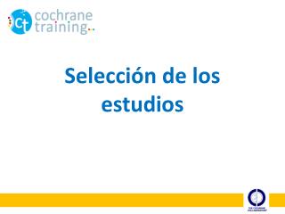 Selección de los estudios