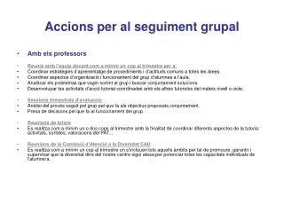 Accions per al seguiment grupal