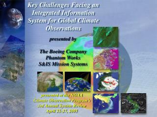 Key Challenges Facing an Integrated Information System for Global Climate Observations