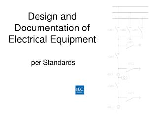 Design and Documentation of Electrical Equipment