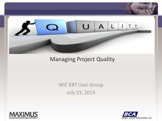 Managing Project Quality