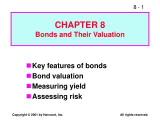 CHAPTER 8 Bonds and Their Valuation