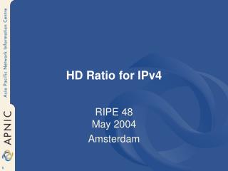 HD Ratio for IPv4