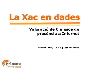 La Xac en dades