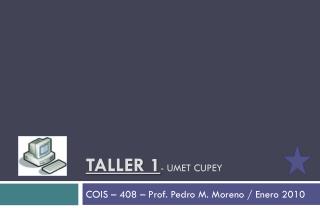 Taller 1 - UMET cupey