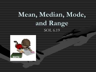 Mean, Median, Mode, and Range