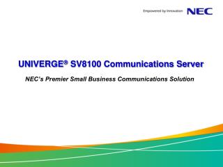 UNIVERGE  SV8100 Communications Server