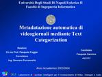 Metadatazione automatica di videogiornali mediante Text Categorization