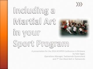 Including a Martial Art in your Sport Program