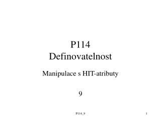 P114 Definovatelnost