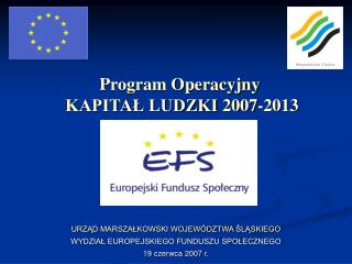 Program Operacyjny KAPITAŁ LUDZKI 2007-2013