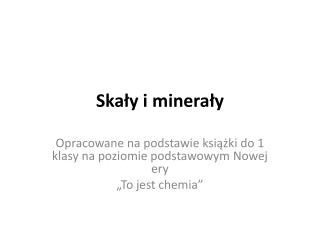 Skały i minerały