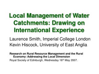 Local Management of Water Catchments: Drawing on International Experience