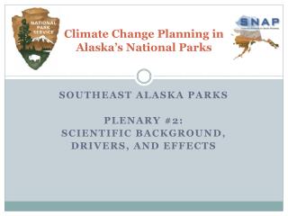 Climate Change Planning in Alaska’s National Parks