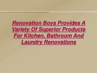 Renovation Boys