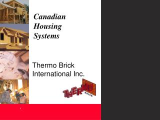 Thermo Brick International Inc.