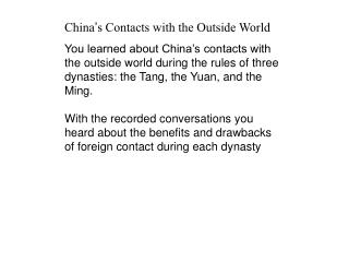 China ’ s Contacts with the Outside World