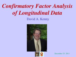 Confirmatory Factor Analysis of Longitudinal Data