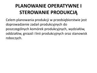 PLANOWANIE OPERATYWNE I STEROWANIE PRODUKCJĄ