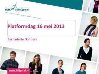 Platformdag 16 mei 2013
