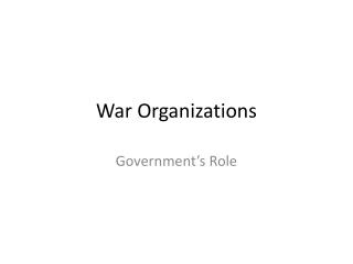 War Organizations