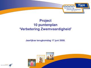 Project 10 puntenplan ‘Verbetering Zwemvaardigheid’