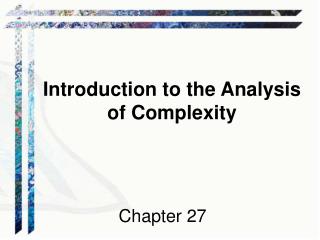 Introduction to the Analysis of Complexity