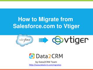 Migrate Salesforce to Vtiger Automatedly