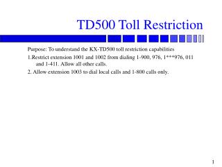 TD500 Toll Restriction