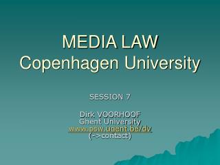 MEDIA LAW Copenhagen University