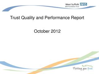 Trust Quality and Performance Report