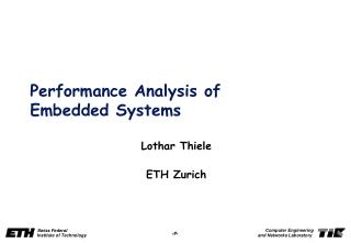 Performance Analysis of  Embedded Systems