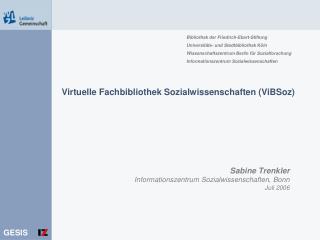 Virtuelle Fachbibliothek Sozialwissenschaften (ViBSoz)