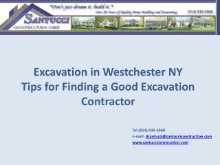 Excavation in Westchester NY Tips for Finding a Good Excavation Contractor