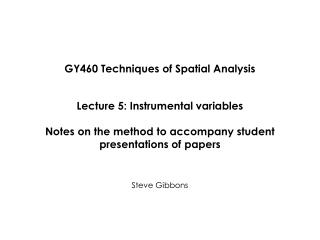 GY460 Techniques of Spatial Analysis