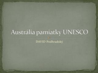 Austrália pamiatky UNESCO