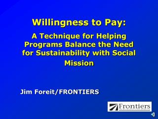 Willingness to Pay:
