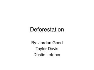 Deforestation