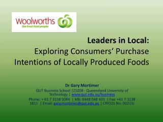 Leaders in Local: Exploring Consumers‘ Purchase Intentions of Locally Produced Foods