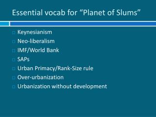 Essential vocab for “Planet of Slums”