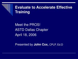 Evaluate to Accelerate Effective Training