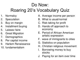 Do Now: Roaring 20’s Vocabulary Quiz