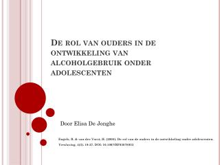 De rol van ouders in de ontwikkeling van alcoholgebruik onder adolescenten