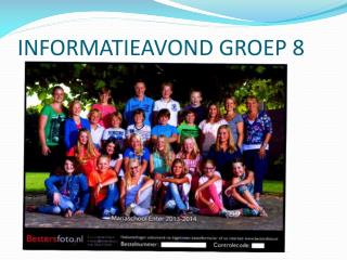 INFORMATIEAVOND GROEP 8